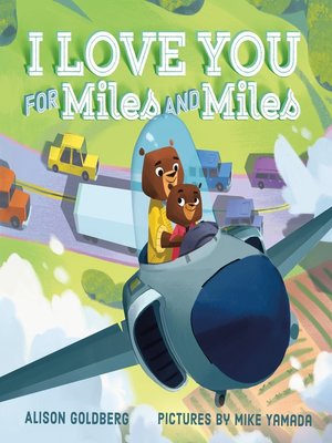 cover image of I Love You for Miles and Miles